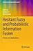 Hesitant Fuzzy and Probabilistic Information Fusion: Theory and Applications (Uncertainty and Operations Research)
