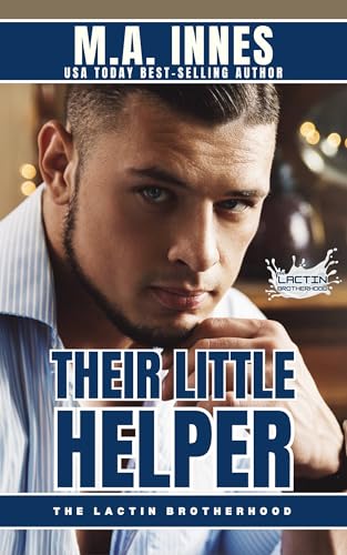 Their Little Helper (The Lactin Brotherhood #22)