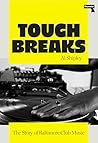 Tough Breaks: The...
