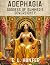 Adephagia by E. L Hunter