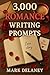 3,000 Romance Writing Promp...