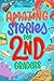 Amazing Stories for Second ...