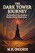 The Dark Tower Journey : An...