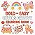 Bold Easy Cute & Groovy Col...
