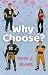 Why Choose