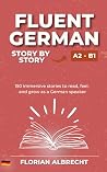 Fluent German, St...