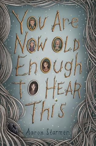 You Are Now Old Enough to Hear This