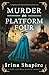 Murder on Platform Four (A Tate and Bell Mystery #5)
