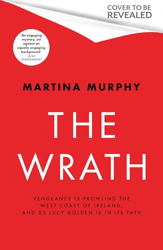 The Wrath: A completely addictive serial killer thriller (DS Lucy Golden)