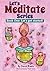 LET'S MEDITATE SERIES: Book...