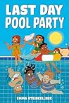 Last Day Pool Party