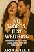 No Words, Just Writhing by Aria Wilde
