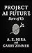 Project AI Future by Gary Zimmer