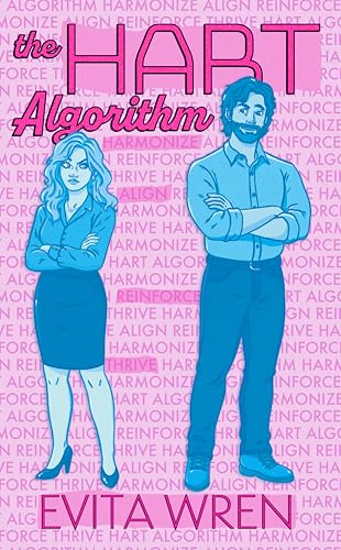 The HART Algorithm: A spicy slow burn STEM romance with nerdy banter and combustible chemistry (Kindle Edition)