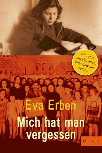 Mich hat man vergessen: Erinnerungen eines jüdischen Mädchens (German Edition)