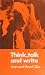 Think, Talk and Write