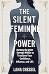 The Silent Femini...