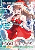 An Introvert's Hookup Hiccups: This Gyaru Is Head Over Heels for Me! Volume 11