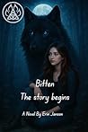 Book cover for Bitten The Story Begins