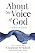 About the Voice of God by Christine Westhoff