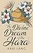 The Divine Dream of the Hara by Xavi Lang