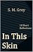 In This Skin: 18 Short Refl...