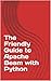 The Friendly Guide to Apache Beam with Python by Madd