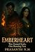 Emberheart: A myth‑infused ...