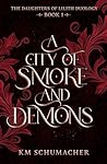 A City of Smoke a...