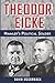 Theodor Eicke: Himmler’s Po...