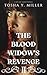 The Blood Widow's Revenge (The Taste of Crimson Book 2)