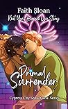 Primal Surrender:...