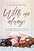 With Me Always. A compassionate look at the eternal bond with... by Laura Vidal