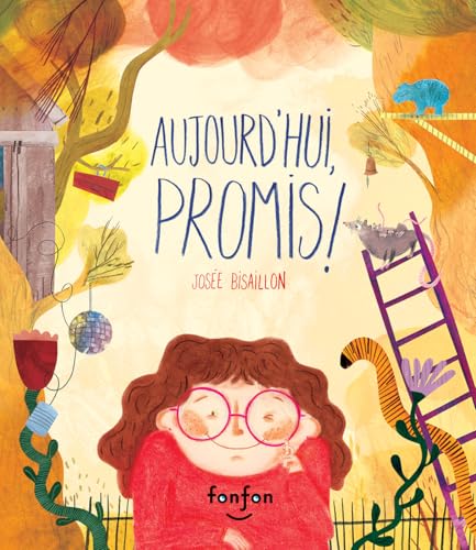 Aujourd'hui, promis (French Edition)