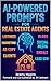 AI-Powered Prompts for Real...
