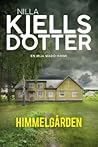 Himmelgården by Nilla Kjellsdotter