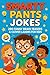 Smarty Pants Jokes: 200 Fun...