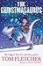 The Christmasaurus by Tom  Fletcher