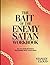 The Bait of the Enemy Satan...