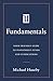 Fundamentals: Your Friendly Guide to Investment Funds and Syndications