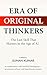 Era of Original Thinkers: T...