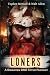 Loners by Topher Metcalf