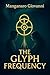 The Glyph Frequency