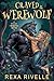 Craved by the Werewolf: A P...