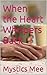 When the Heart Whispers Back by Mystics Mee