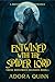 Entwined with the Spider Lo...