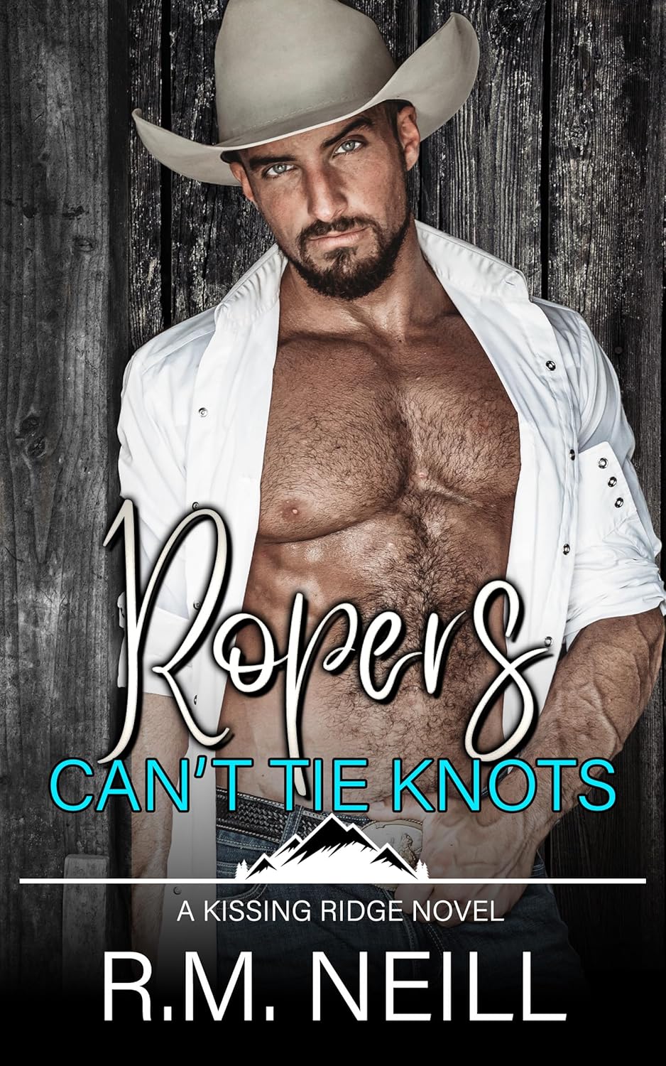 Ropers Can't Tie Knots (Kissing Ridge Cowboys #3)