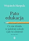 Patoedukacja. Co ...