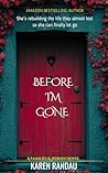 Before I'm Gone: ...