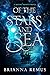 Of the Stars and Sea (A Divine Trinity #1)